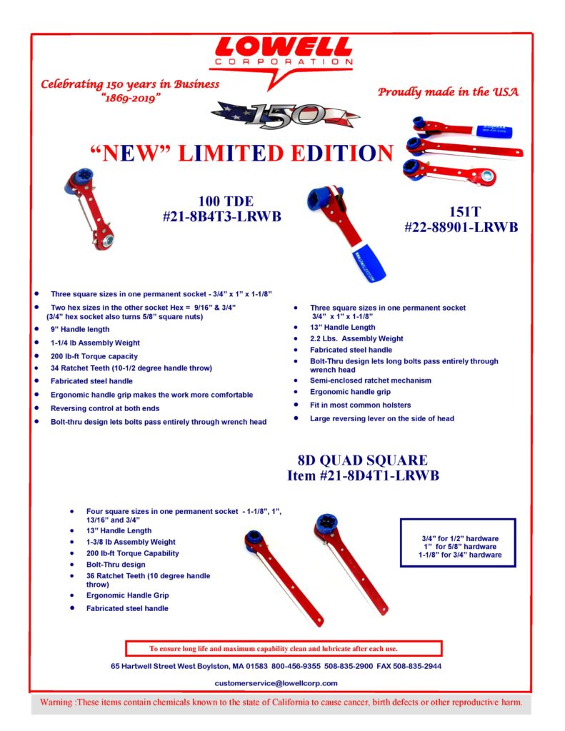 Lowell Corporation's new "Red White & Blue" campaign limited wrenches, courtesy of the best U.S. ratchet company,