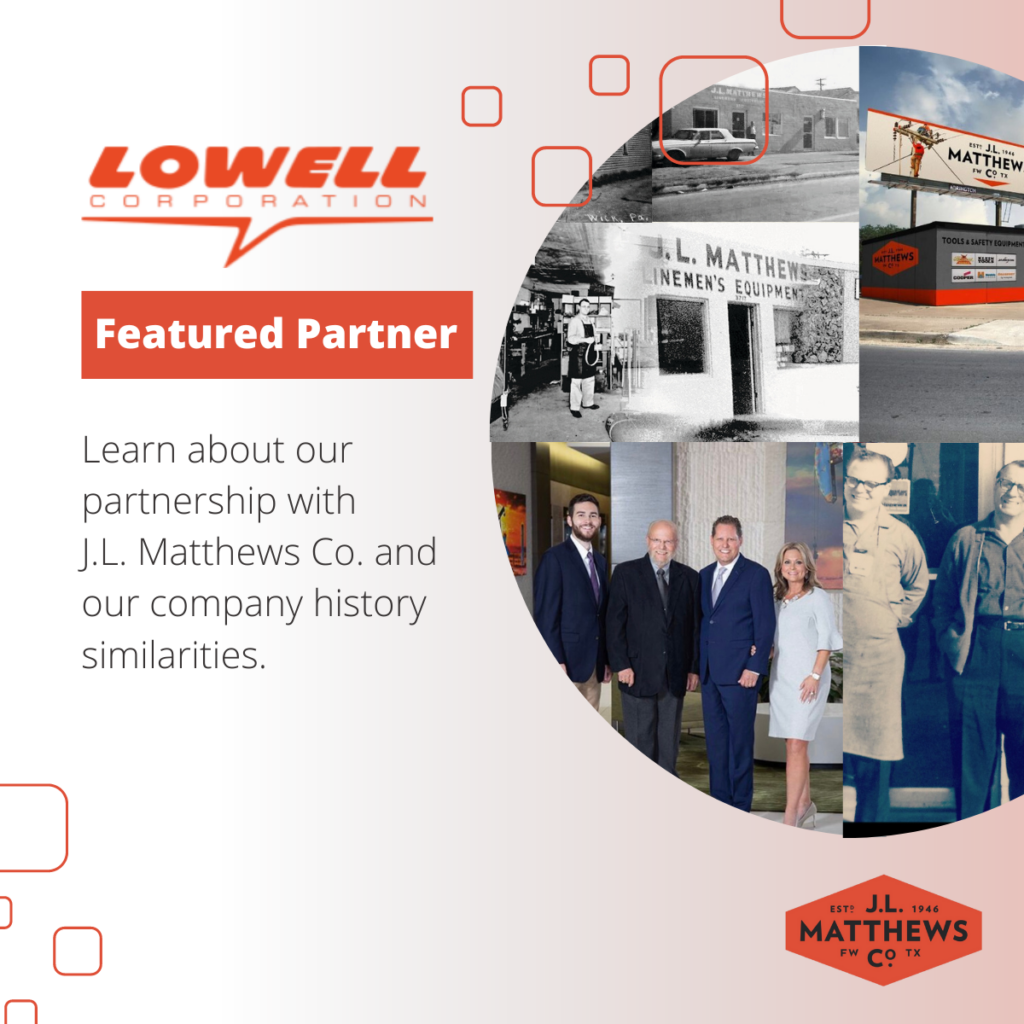 A Partnership To Be Proud Of J.L. Matthews & Lowell Corporation